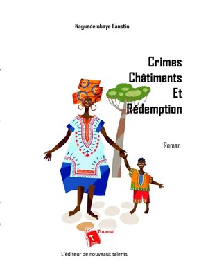 cover image of Crimes, Châtiments Et Rédemption